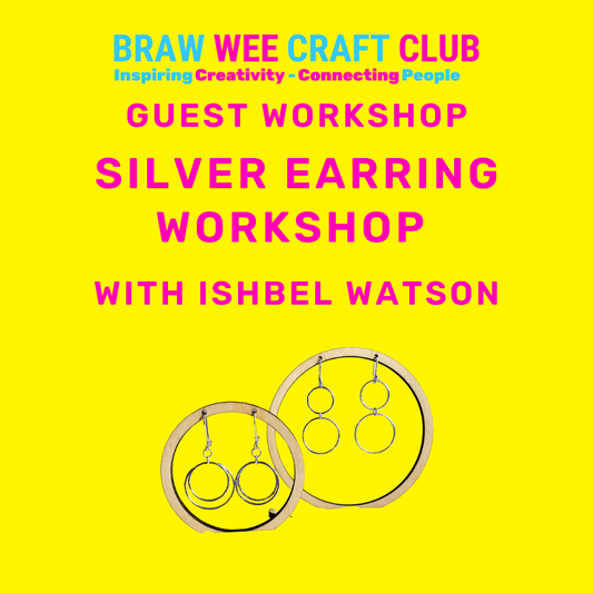 Workshop - Silver Hoop Earring Making With Ishbel Watson - Guest Workshop
