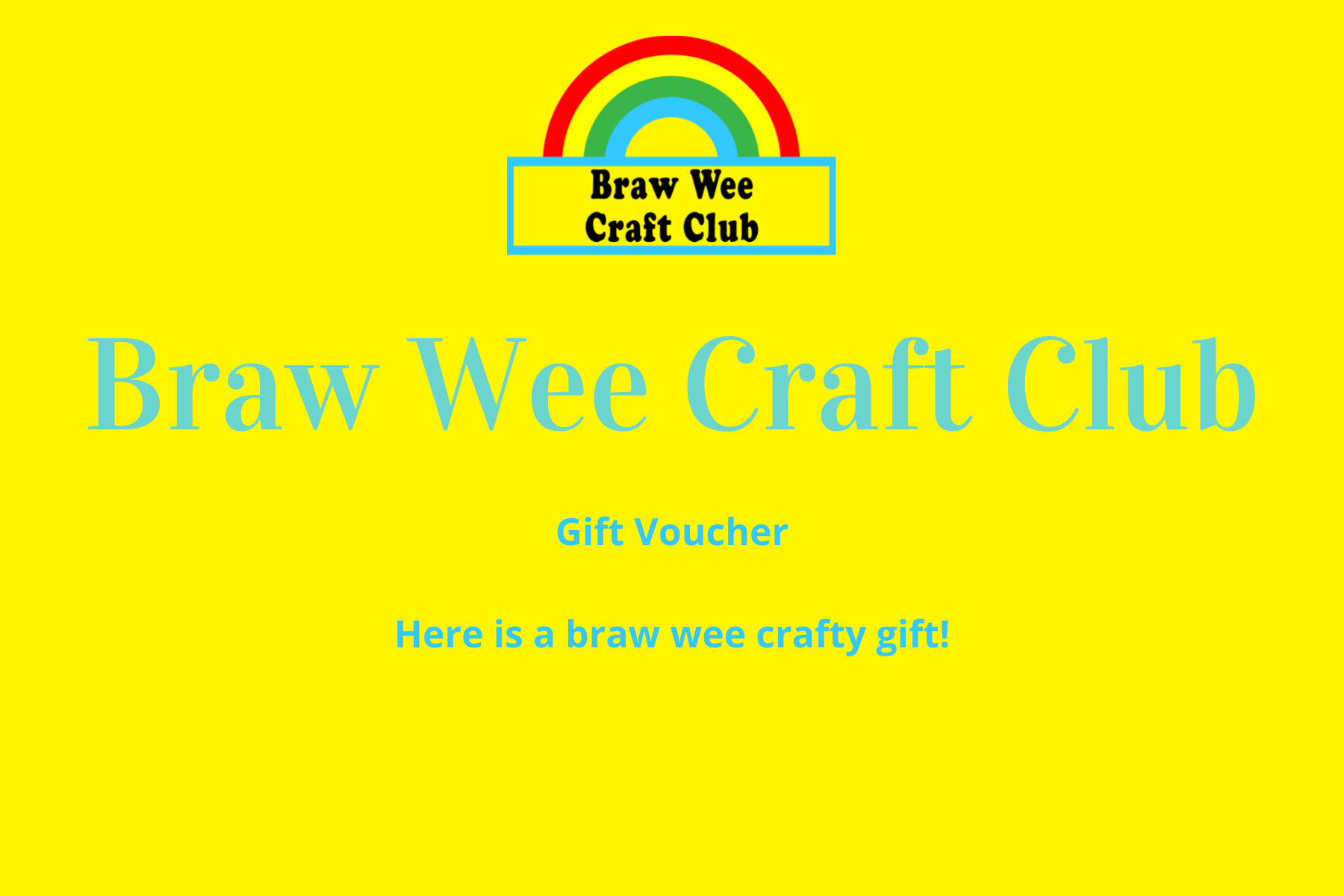 Braw Wee Craft Club Voucher