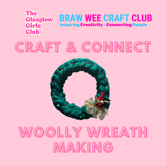 Craft & Connect With Glow Club - Woolly Wreath Making