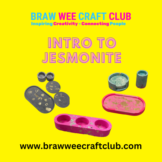 Workshop - Intro To Jesmonite Workshop @ Braw Wee